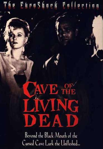 Cave of the Living Dead (Der Fluch der grünen Augen)