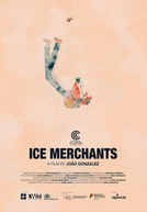 Ice Merchants (Ice Merchants)