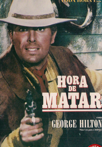 Hora de Matar (Il momento di uccidere)