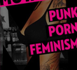Mutantes, Pornô Punk Feminista