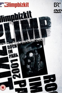 Limp Bizkit Rock Im Park 2001 - Poster / Capa / Cartaz - Oficial 1