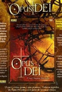 Opus Dei - Uma cruzada silenciosa  - Poster / Capa / Cartaz - Oficial 1