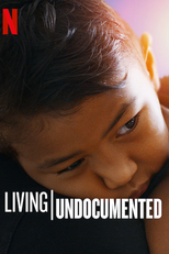 Realidade Não Documentada (1ª Temporada) (Living Undocumented (Season 1))