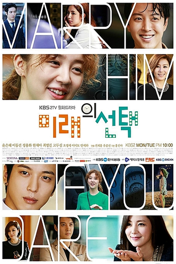  de Série Marry Him If You Dare (2013)