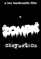 A Zombie Claymation (A Zombie Claymation)