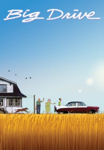 Big Drive (Big Drive)