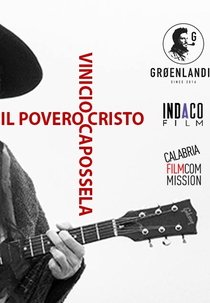 Vinicio Capossela: Pobre Cristo (Vinicio Capossela: Il povero Cristo)