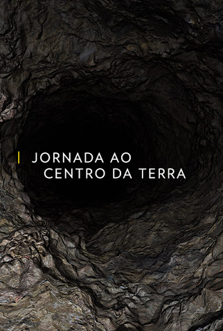 Poster 1 de Série Jornada ao Centro da Terra (2016)