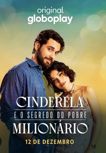 Cinderela e o Segredo do Pobre Milionário (Cinderela e o Segredo do Pobre Milionário)