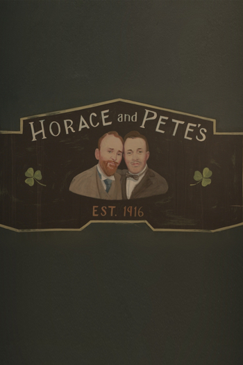 Poster de Franquia Horace and Pete (2016)