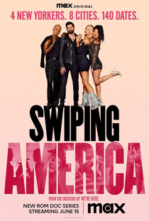 Swiping America (1ª Temporada) - Poster / Capa / Cartaz - Oficial 1