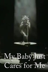 My Baby Just Cares for Me (My Baby Just Cares for Me)