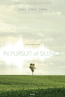 In Pursuit of Silence - Poster / Capa / Cartaz - Oficial 2