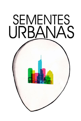 Poster 1 de Curta Sementes Urbanas (2015)