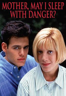 Amor de Obsessão (Mother, May I Sleep with Danger?)