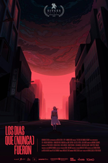 Los Días Que (Nunca) Fueron (Los Días Que (Nunca) Fueron)