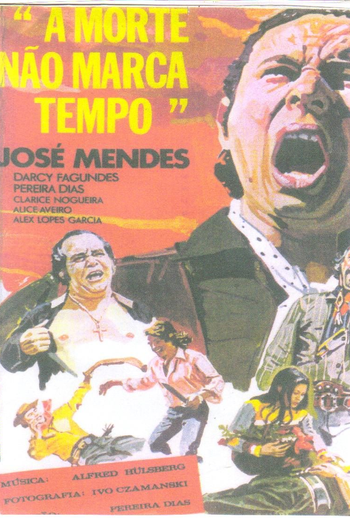 Poster de Filme A Morte Não Marca Tempo (1973)