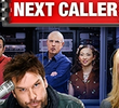 Next Caller (1ª Temporada)