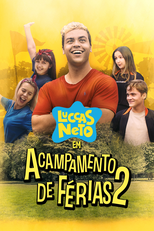 Luccas Neto em: Acampamento de Férias 2 (Luccas Neto em: Acampamento de Férias 2)