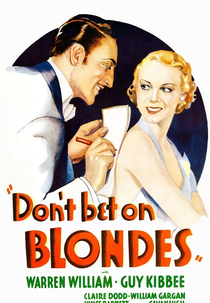 Don't Bet on Blondes (Don't Bet on Blondes)