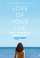 Love of Your Life