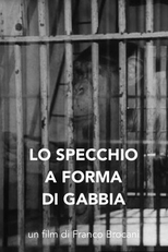 O ESPELHO EM FORMA DE JAULA  (Lo specchio a forma di gabbia)