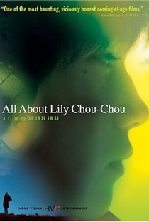Tudo Sobre Lily Chou-Chou - Poster / Capa / Cartaz - Oficial 4