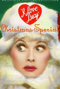 I Love Lucy Christmas Special - Poster / Capa / Cartaz - Oficial 1
