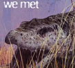 Monsters We Met