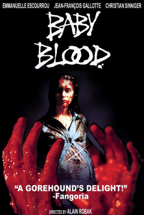 Baby Blood - Poster / Capa / Cartaz - Oficial 2