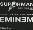 Eminem: Superman