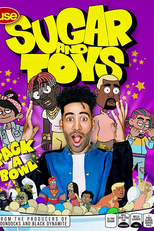 Sugar & Toys (1° Temporada) (Sugar and Toys (season 1))