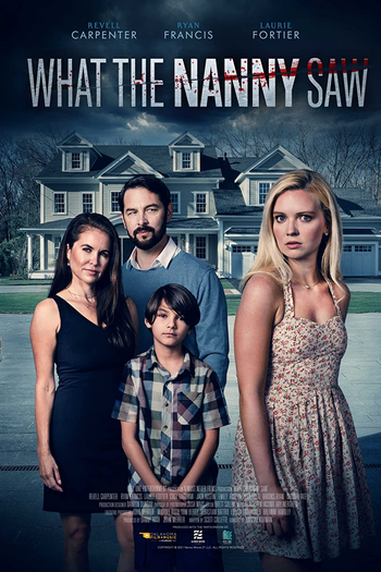 Poster de Filme What the Nanny Saw (2022)