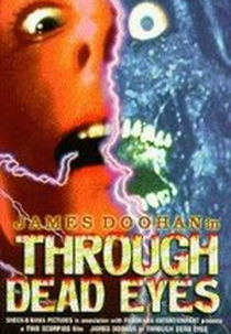 Visões da Morte (Through Dead Eyes)