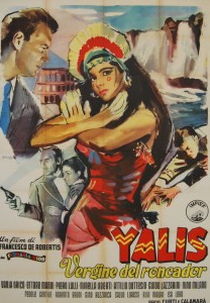 Yalis, A Flor Selvagem (Yalis, la vergine del roncador)