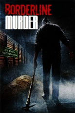 Morte Na Fronteira (Borderline Murder)