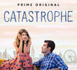 Catastrophe: Sem Compromisso (4ª Temporada)