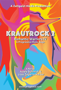 Romantic Warriors IV: Krautrock (Part II) - Poster / Capa / Cartaz - Oficial 1