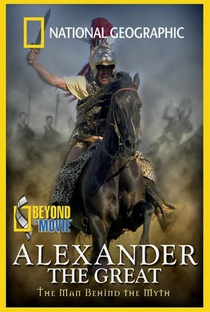 Alexandre o Grande - O Homem por trás da lenda - Poster / Capa / Cartaz - Oficial 3