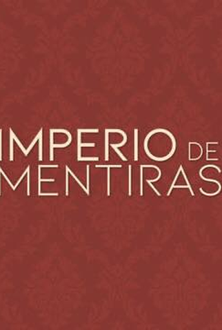 Poster 3 de TV Imperio De Mentiras (2020)