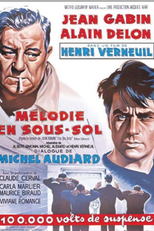 Gângsters de Casaca (Mélodie en sous-sol)