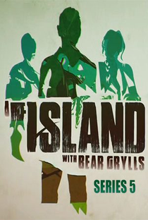 Ilhados com Bear Grylls (5ª Temporada) - Poster / Capa / Cartaz - Oficial 1