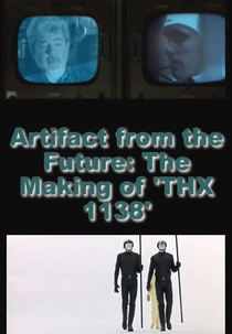 Artifact from the Future: The Making of ‘THX 1138’ (Artifact from the Future: The Making of ‘THX 1138’)