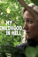 Minha Infância no Inferno (My Childhood in Hell)
