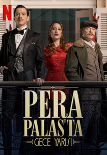 Meia-Noite no Hotel Pera Palace (1ª Temporada) (Pera Palas'ta Gece Yarisi (Sezon 1))