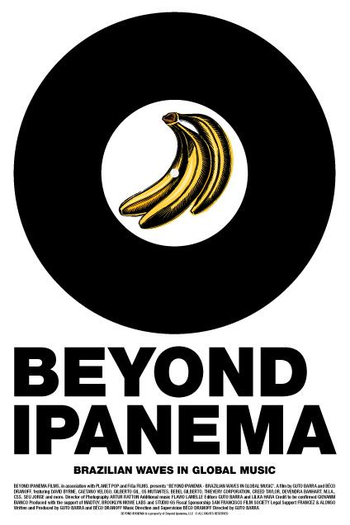 Poster de Série Beyond Ipanema: Ondas Brasileiras na Música Global (2013)
