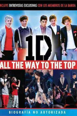 One Direction: All the Way to the Top (One Direction: All the Way to the Top)