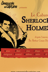 Sherlock Holmes Music Hall (Play) (Le Cabaret Sherlock Holmes (Jouer))