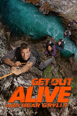 Desafio Selvagem com Bear Grylls (Get Out Alive with Bear Grylls)
