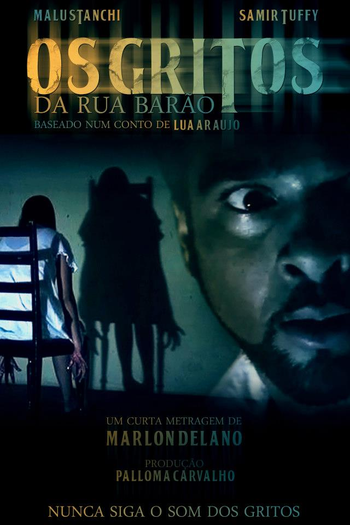 Poster de Curta Os Gritos da Rua Barão (2013)